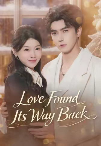 Love Found Its Way Back