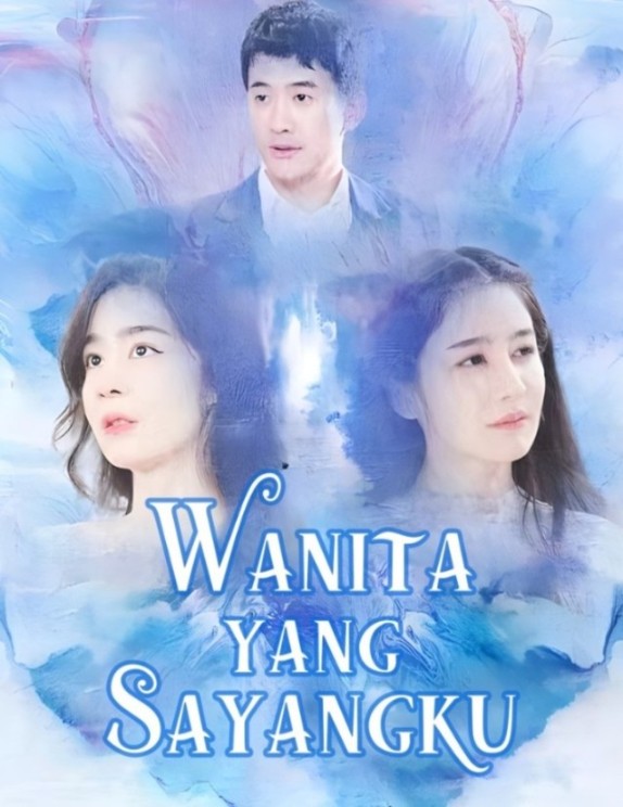 Wanita yang Sayangku (2024)