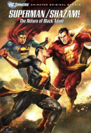 Superman Shazam El Regreso de Black Adam (2010)