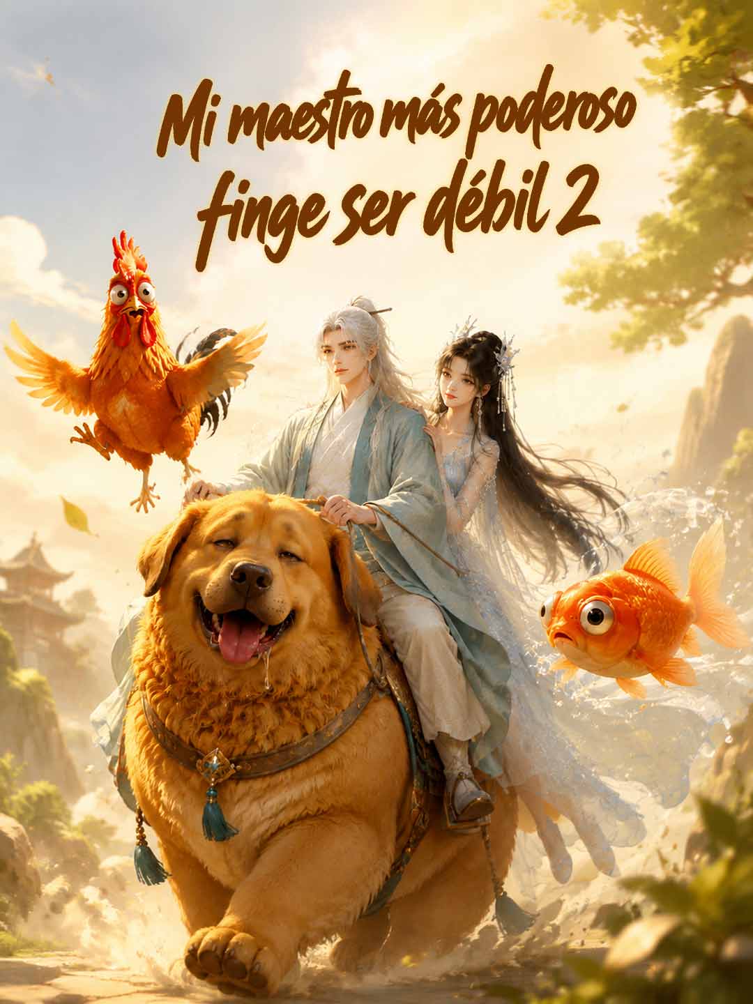 Mi maestro más poderoso finge ser débil 2