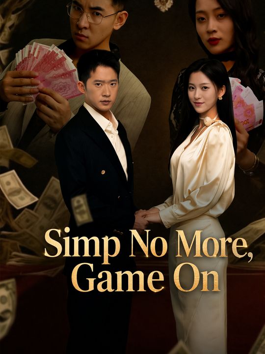 Simp No More, Game On
