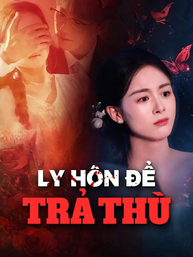 Ly Hôn Để Trả Thù