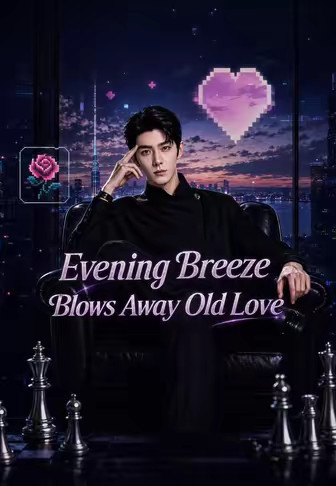 Evening Breeze Blows Away Old Love