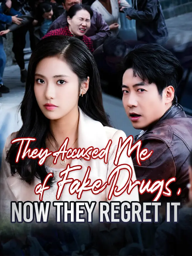 They Accused Me of Fake Drugs, Now They Regret It