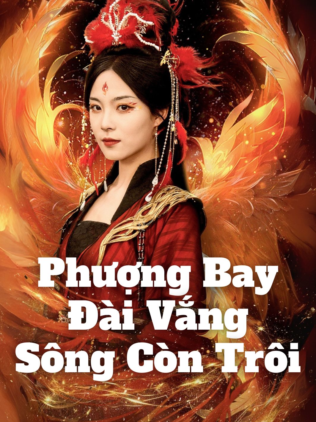 Phượng Bay, Đài Vắng, Sông Còn Trôi