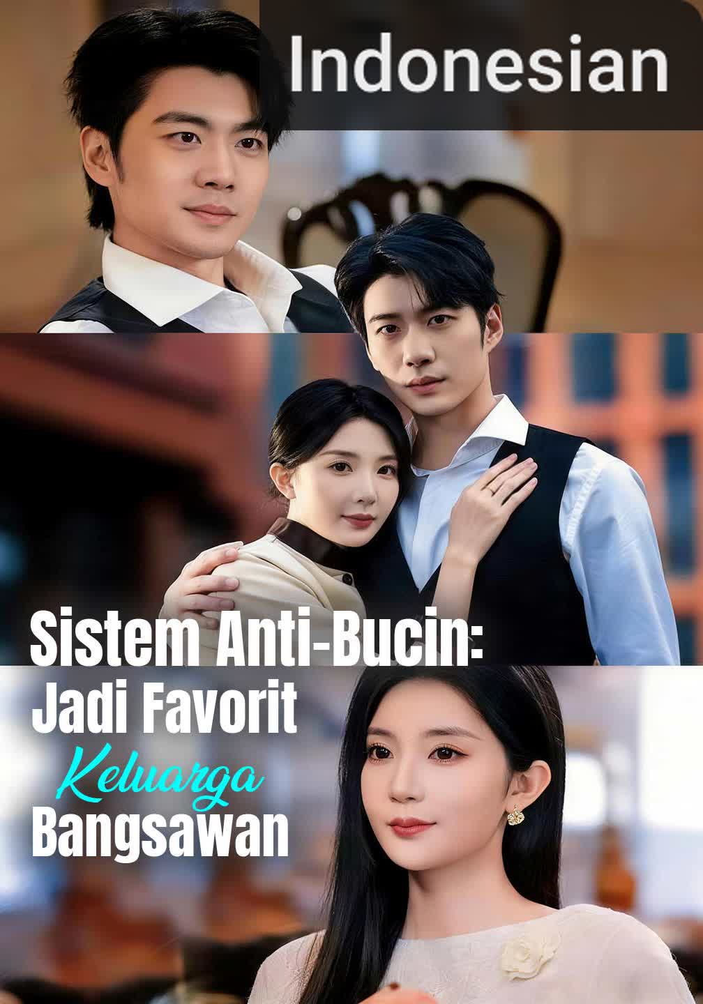 Sistem Anti-Bucin: Jadi Favorit Keluarga Bangsawan [Indonesian] (2024)