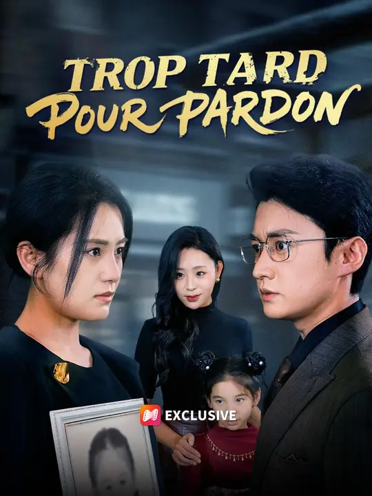 (Doublage) TROP TARD POUR PARDON