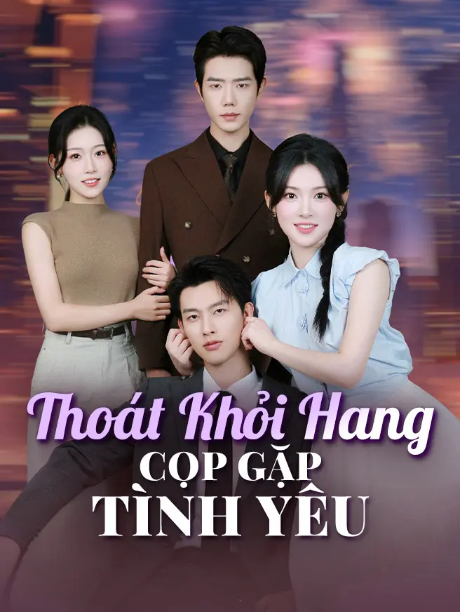 Thoát Khỏi Hang Cọp Gặp Tình Yêu