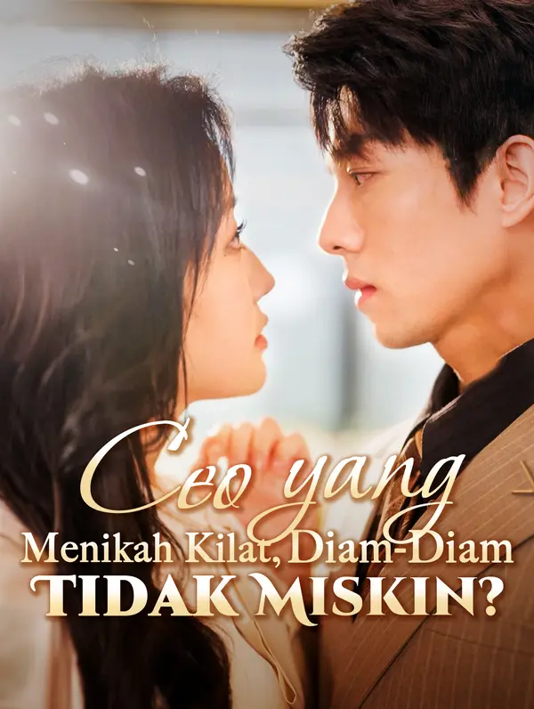 CEO yang Menikah Kilat, Diam-Diam Tidak Miskin?