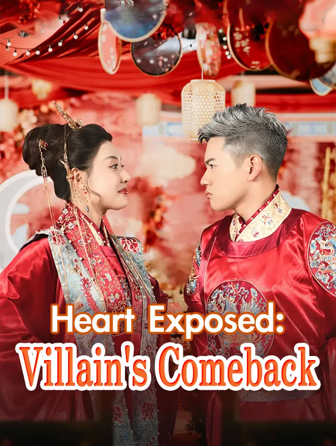 Heart Exposed: Villain's Comeback
