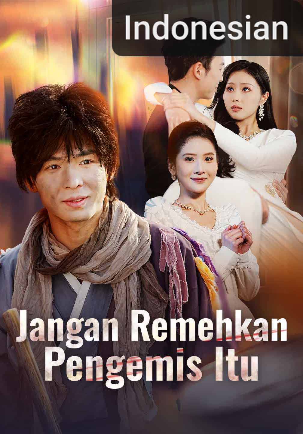 Jangan Remehkan Pengemis Itu [Indonesian] (2026)