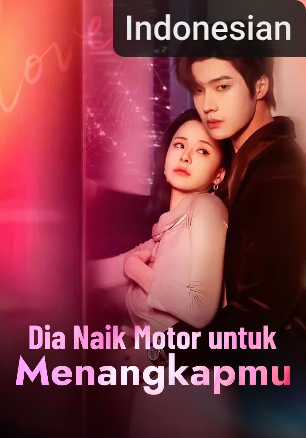 Dia Naik Motor untuk Menangkapmu [Indonesian] (2026)
