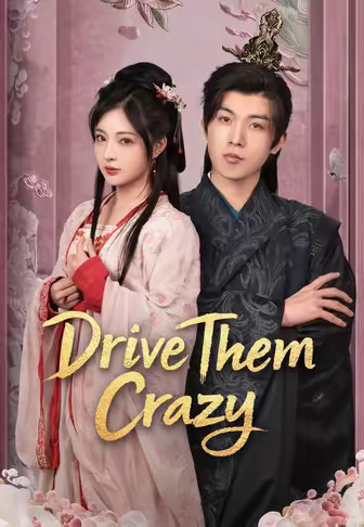 Drive Them Crazy