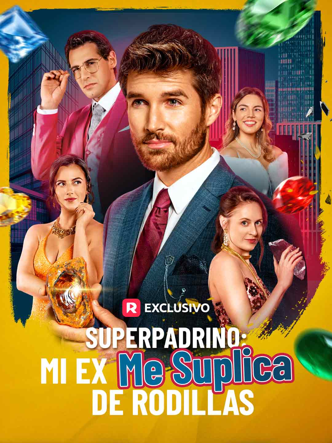 Superpadrino: mi ex me suplica de rodillas (2025)