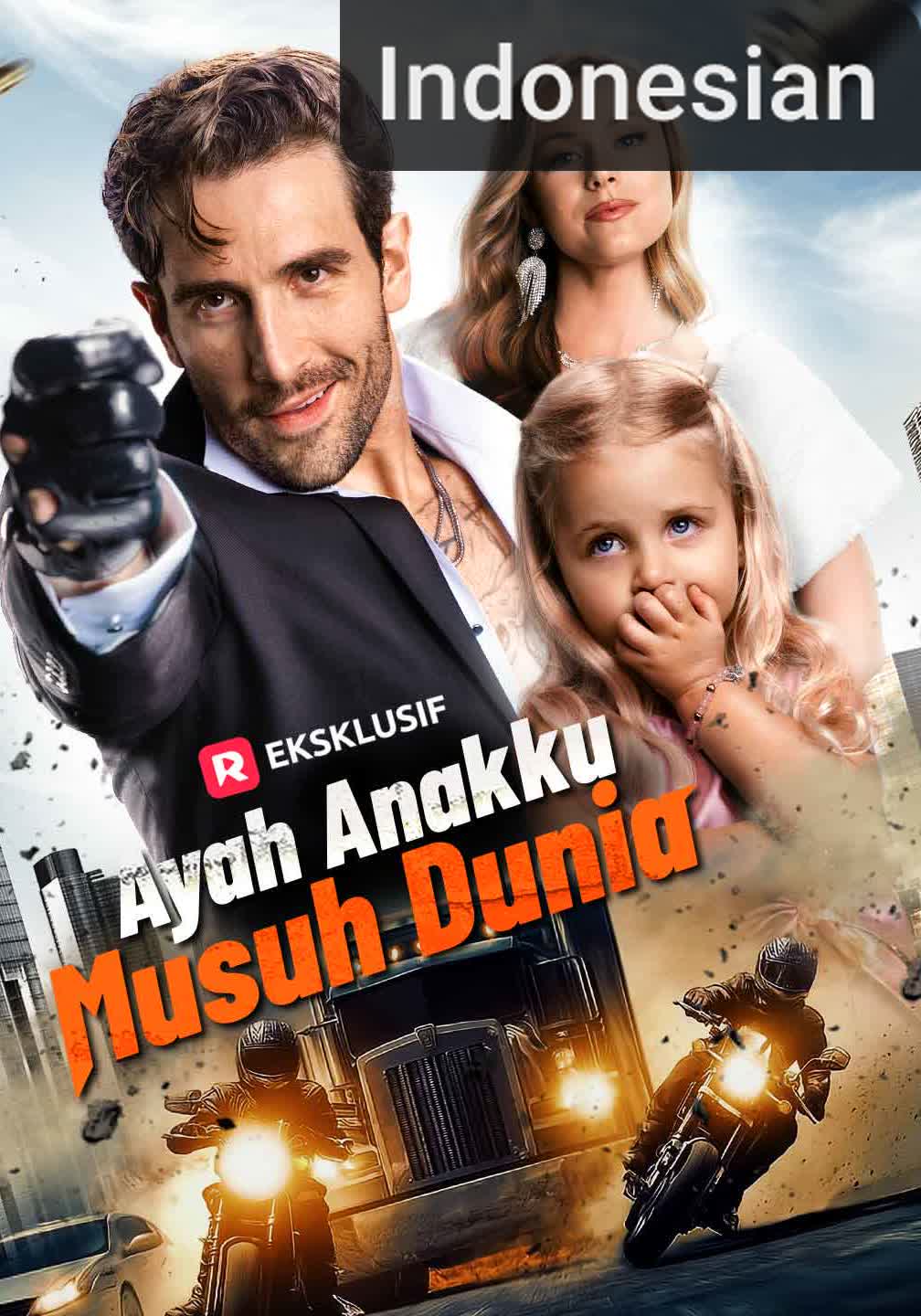 Ayah Anakku, Musuh Dunia [Indonesian] (2026)