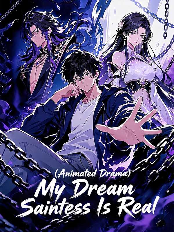 (Animated Drama) My Dream Saintess Is Real