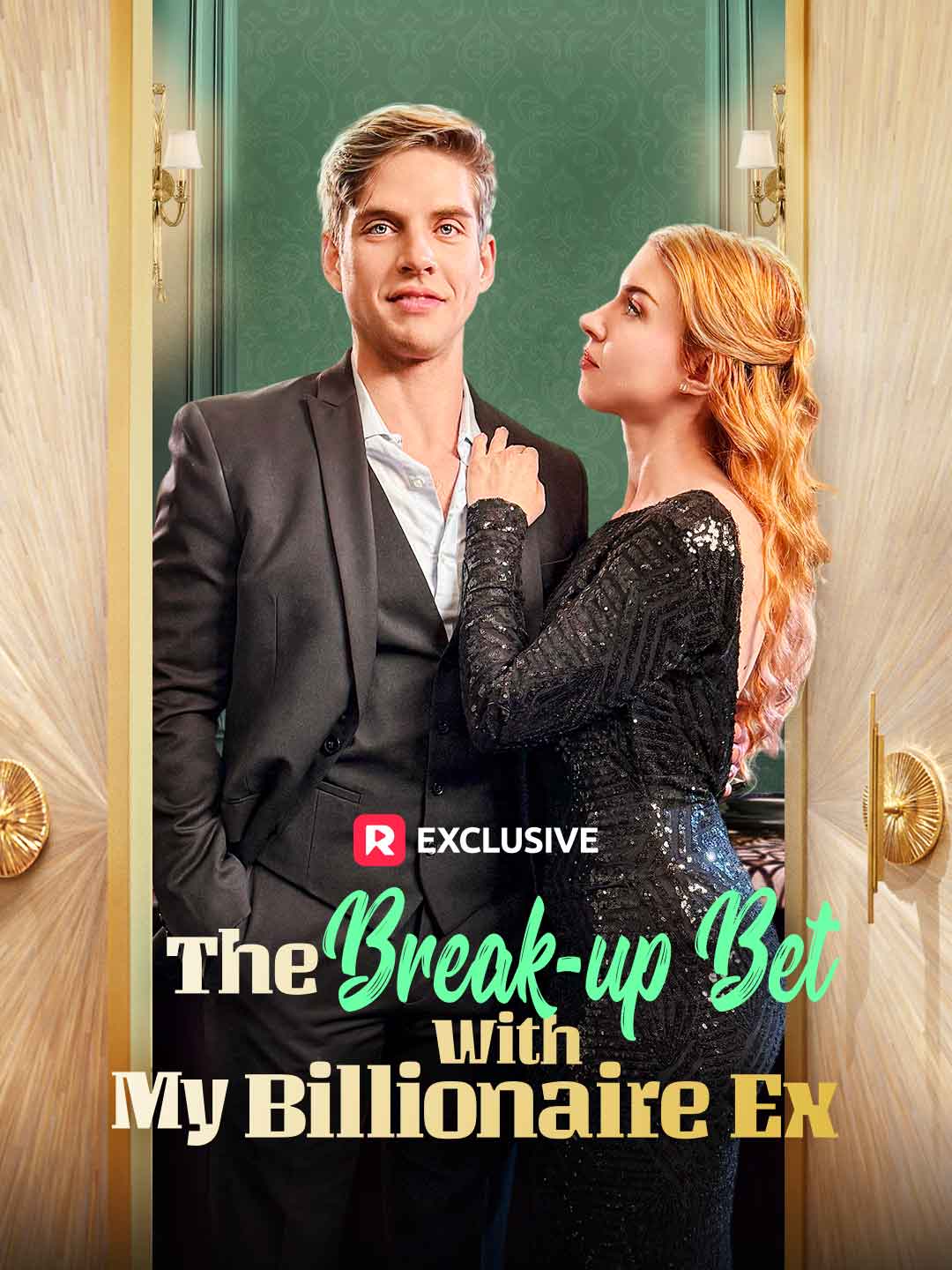 The Break-up Bet With My Billionaire Ex (2025)