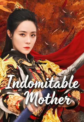 Indomitable Mother