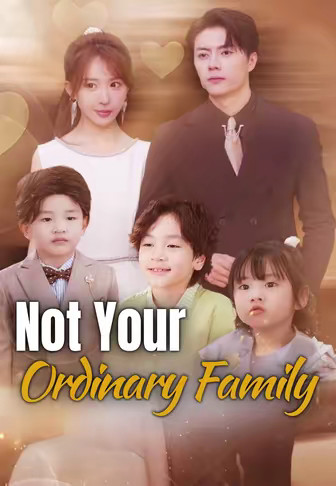 Not Your Ordinary Family