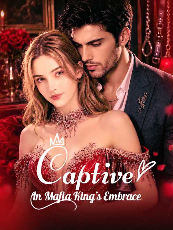 Captive In Mafia King's Embrace