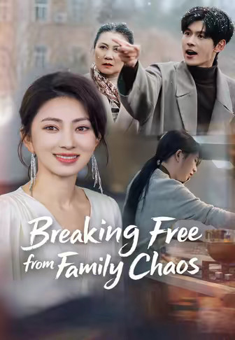 Breaking Free from Family Chaos