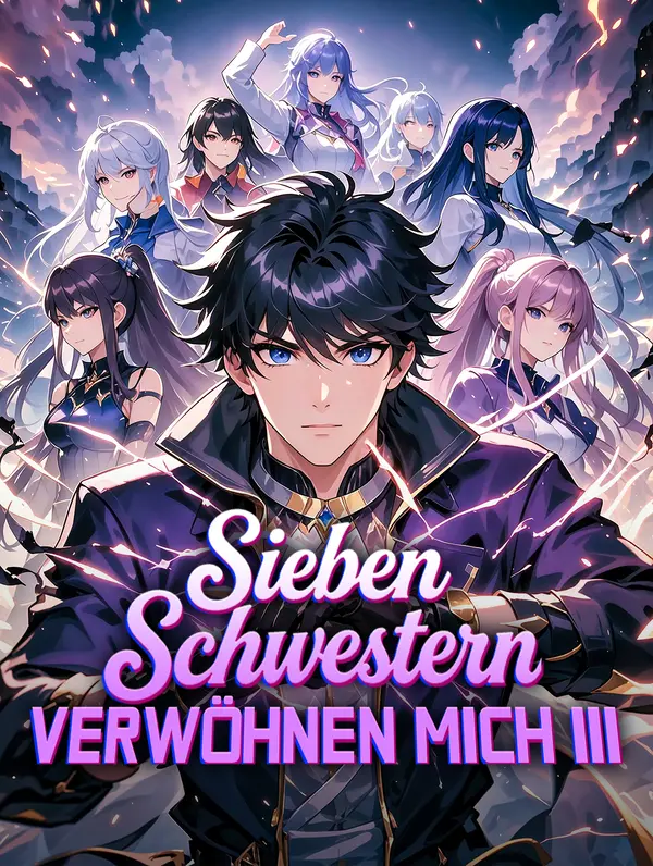 Sieben Schwestern verwöhnen mich III