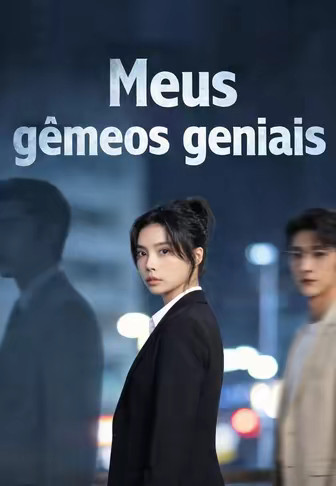 Meus gêmeos geniais