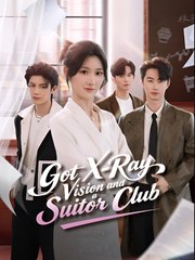 Got X-Ray Vision and a Suitor Club (2024)