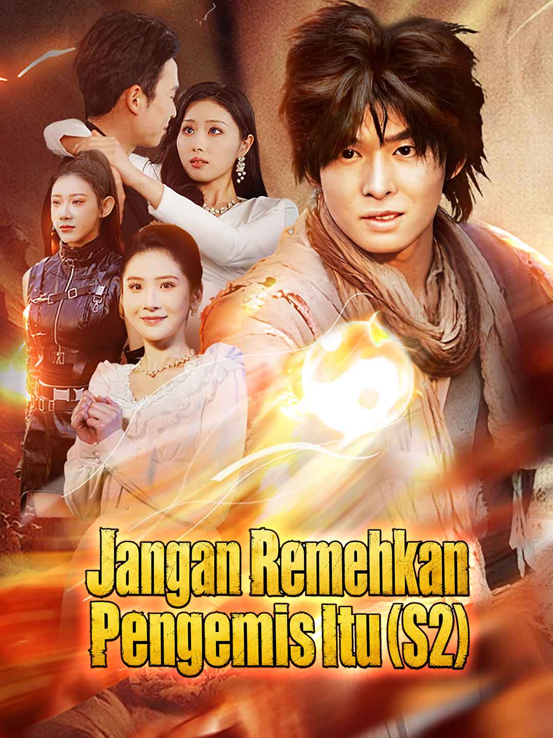Jangan Remehkan Pengemis Itu (S2) [Indonesian] (2024)