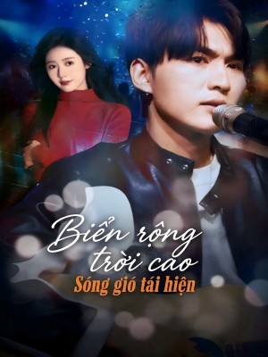 Biển rộng trời cao