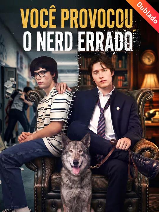 [Dublado] Você Provocou o Nerd Errado