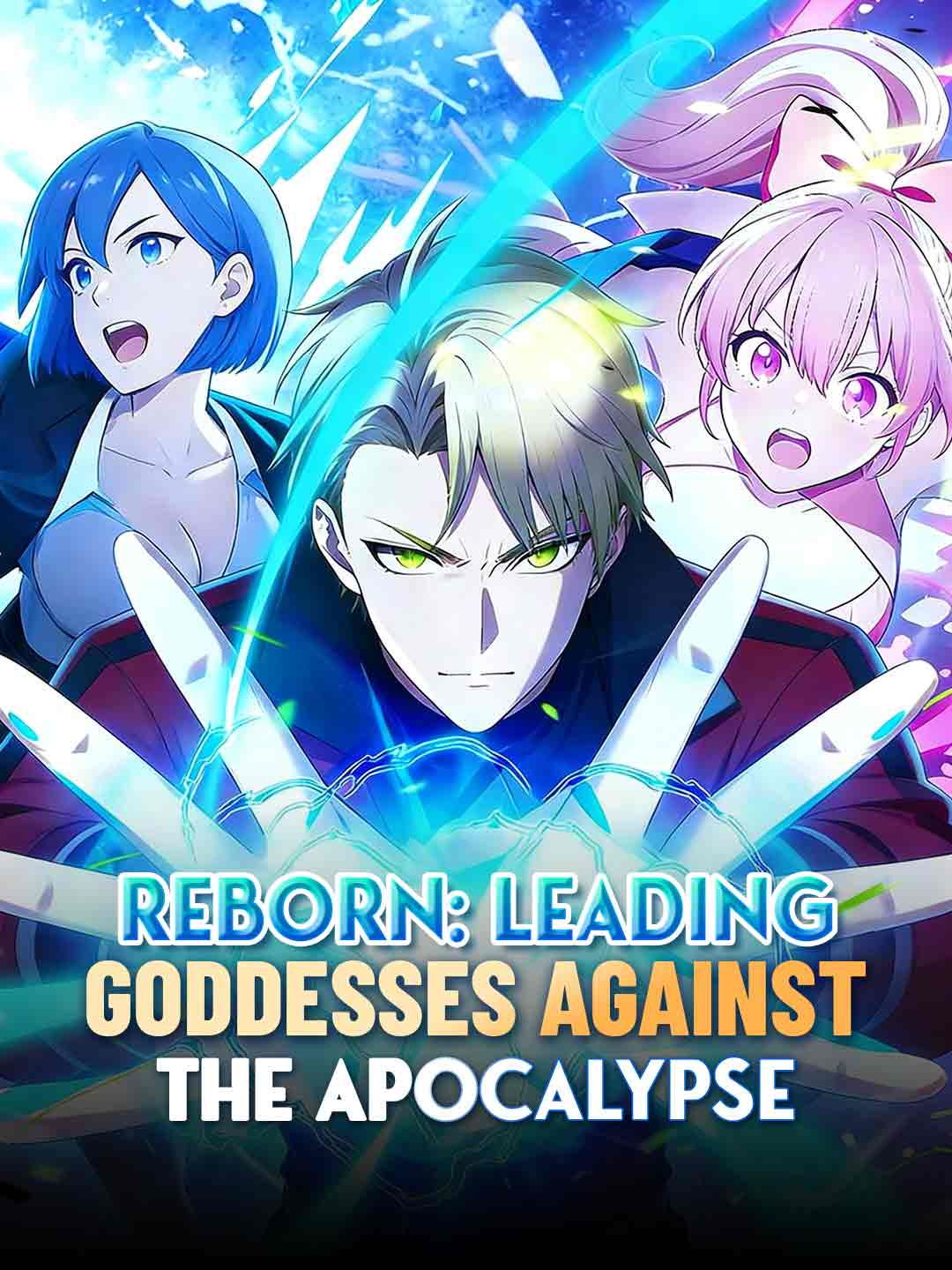 Reborn: Leading Goddesses Against the Apocalypse (2026)