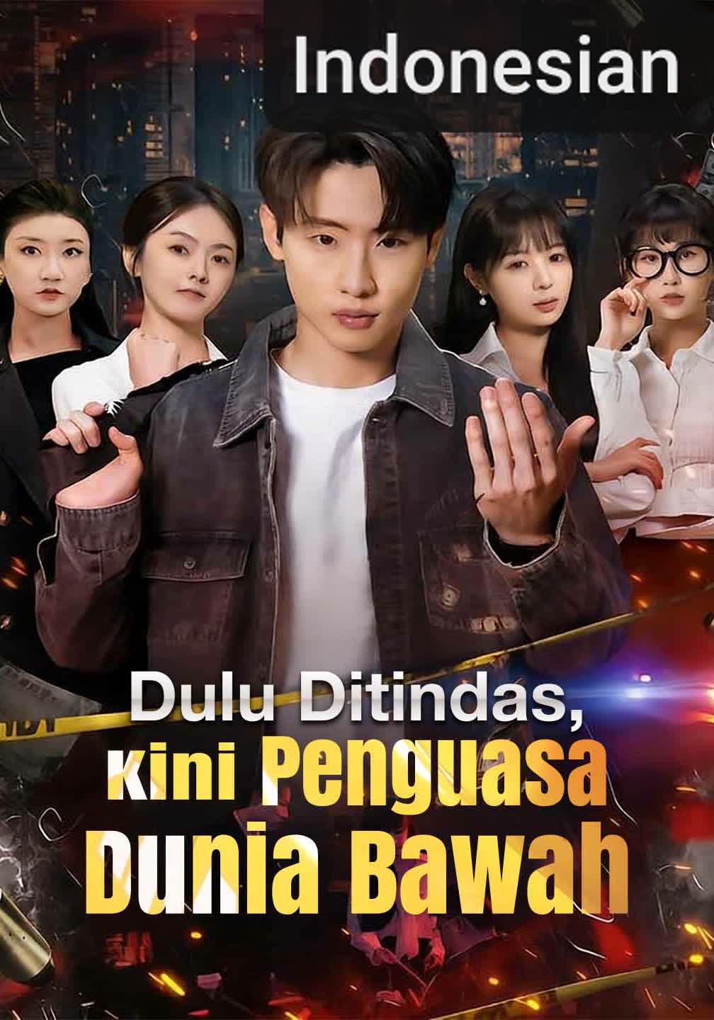 [Versi Dub] Dulu Ditindas, Kini Penguasa Dunia Bawah [Indonesian] (2024)