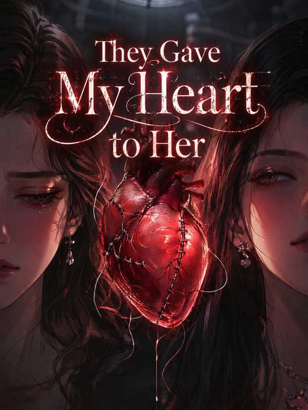 They Gave My Heart to Her