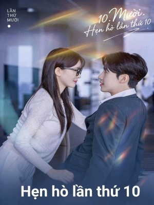 Hẹn hò lần thứ 10