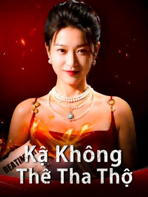 Kẻ Không Thể Tha Thứ