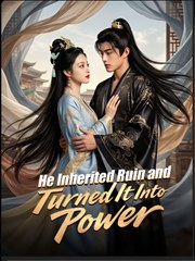 he inherited ruin and turned it into power (2024)