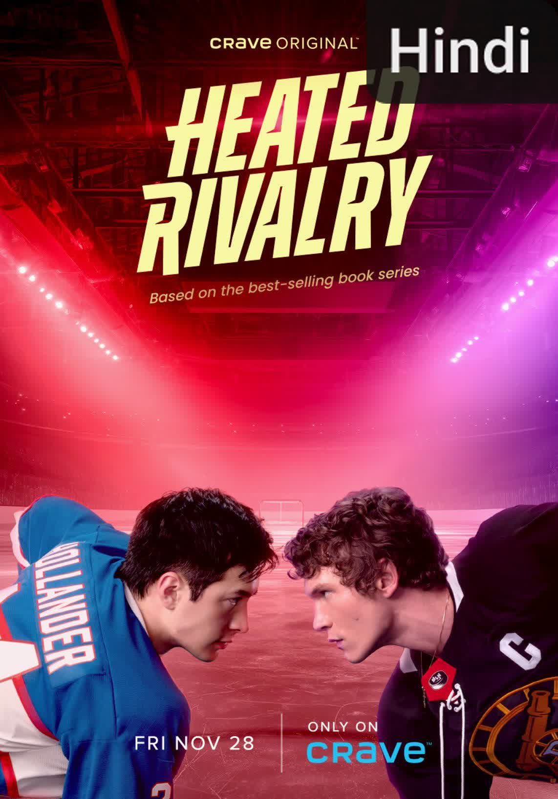 Heated Rivalry [Hindi] (2025)