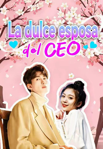 La dulce esposa del CEO(Doblado)