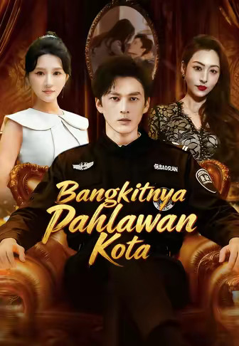 Bangkitnya Pahlawan Kota