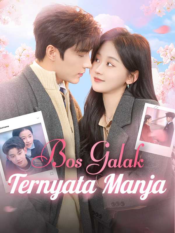 Bos Galak Ternyata Manja