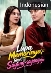 Lupa Memorinya, Ingat Sayang-Sayangnya [Indonesian] (2026)
