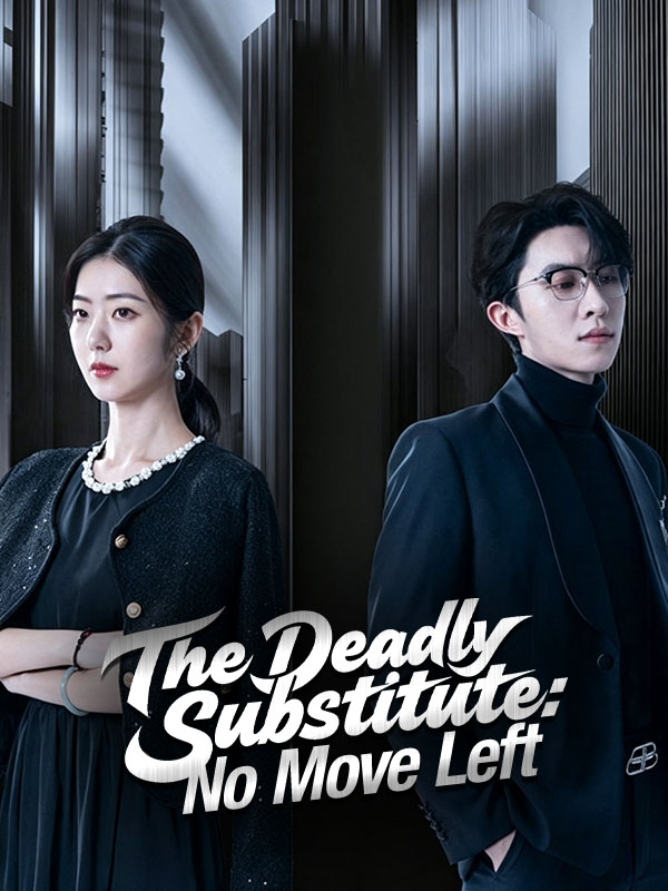 The Deadly Substitute: No Move Left