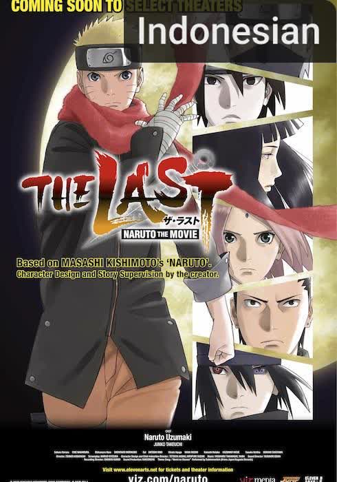 The Last: Naruto the Movie [Indonesian] (2015)
