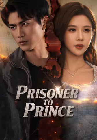 Prisoner to Prince