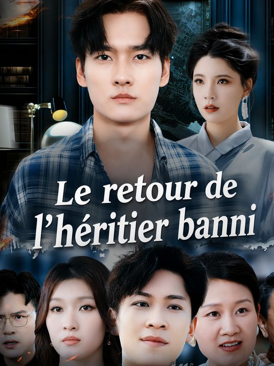 Le retour de l'héritier banni