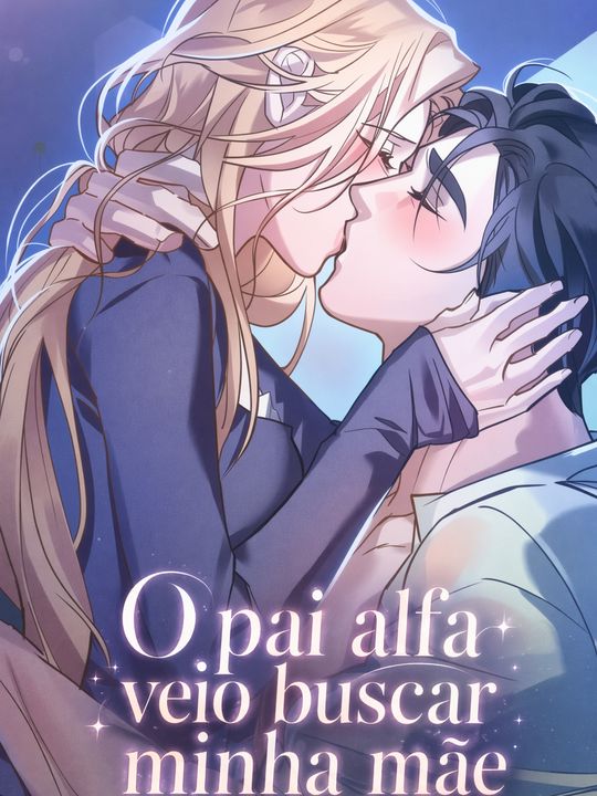O pai alfa veio buscar minha mãe