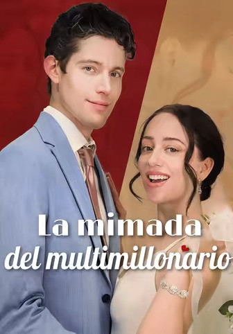 La mimada del multimillonario
