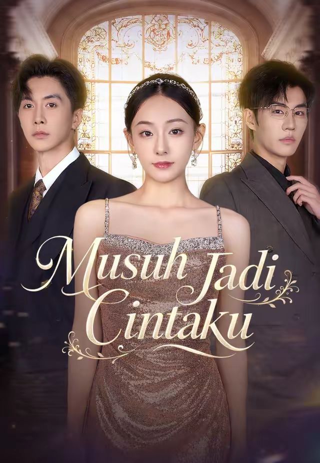 (Dub)Musuh Jadi Cintaku