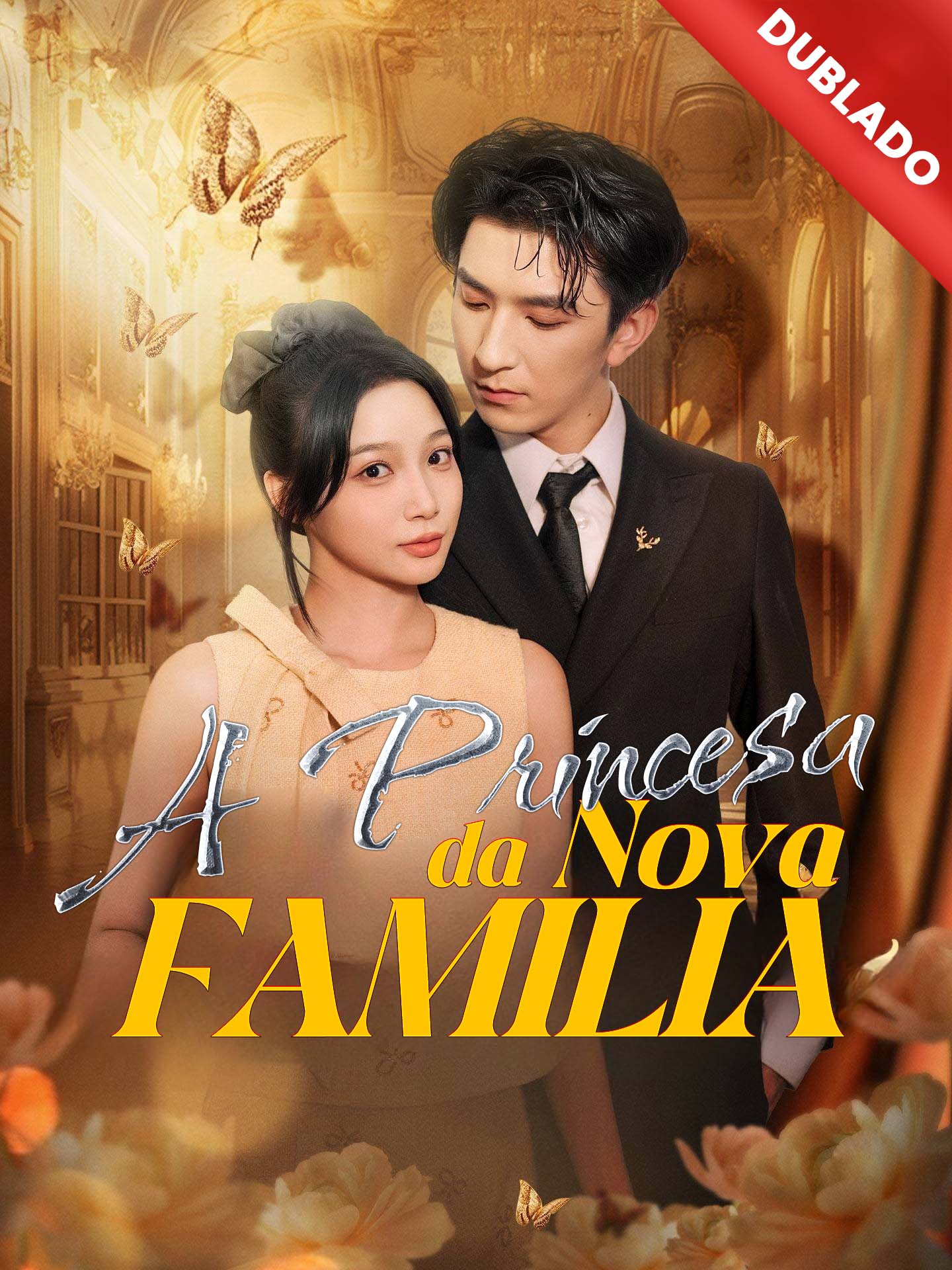 [Dublado] A Princesa da Nova Família